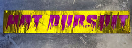 Hot Pursuit colored text plate by Elite Metalworking