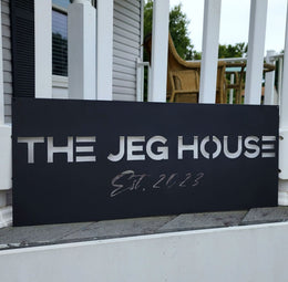 The Jeg House property sign by Elite Metalworking