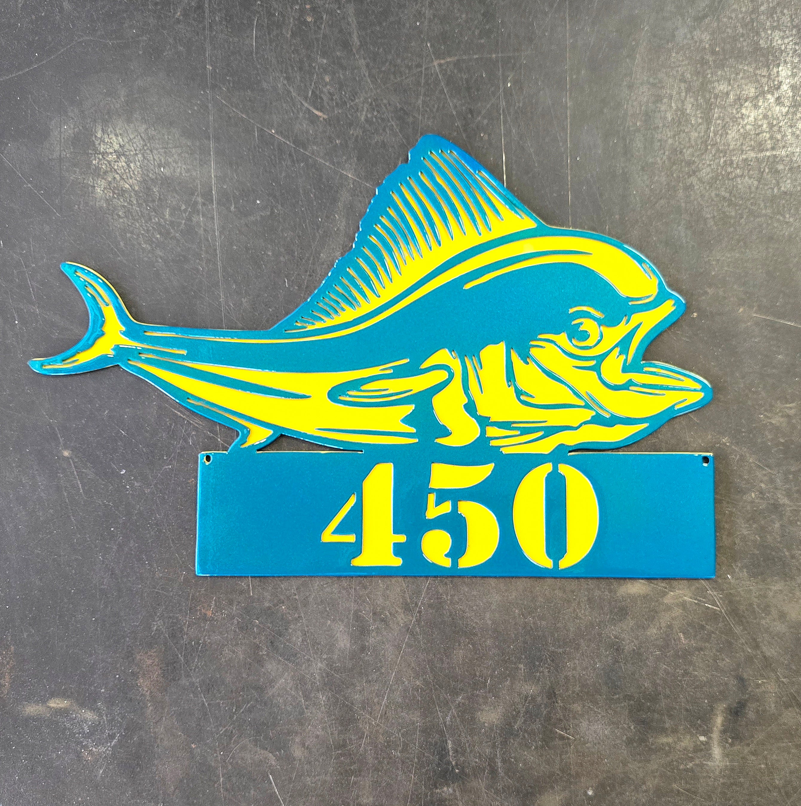 Mahi Mahi Address & Name Sign