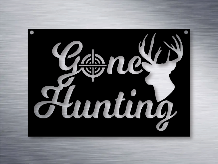 Gone Hunting Deer Metal Art Sign