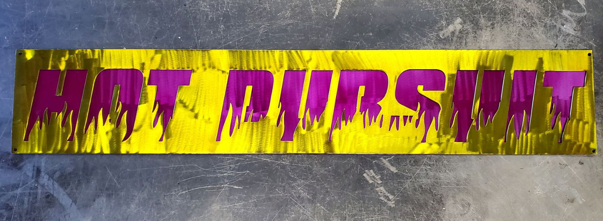 Hot Pursuit colored text plate by Elite Metalworking