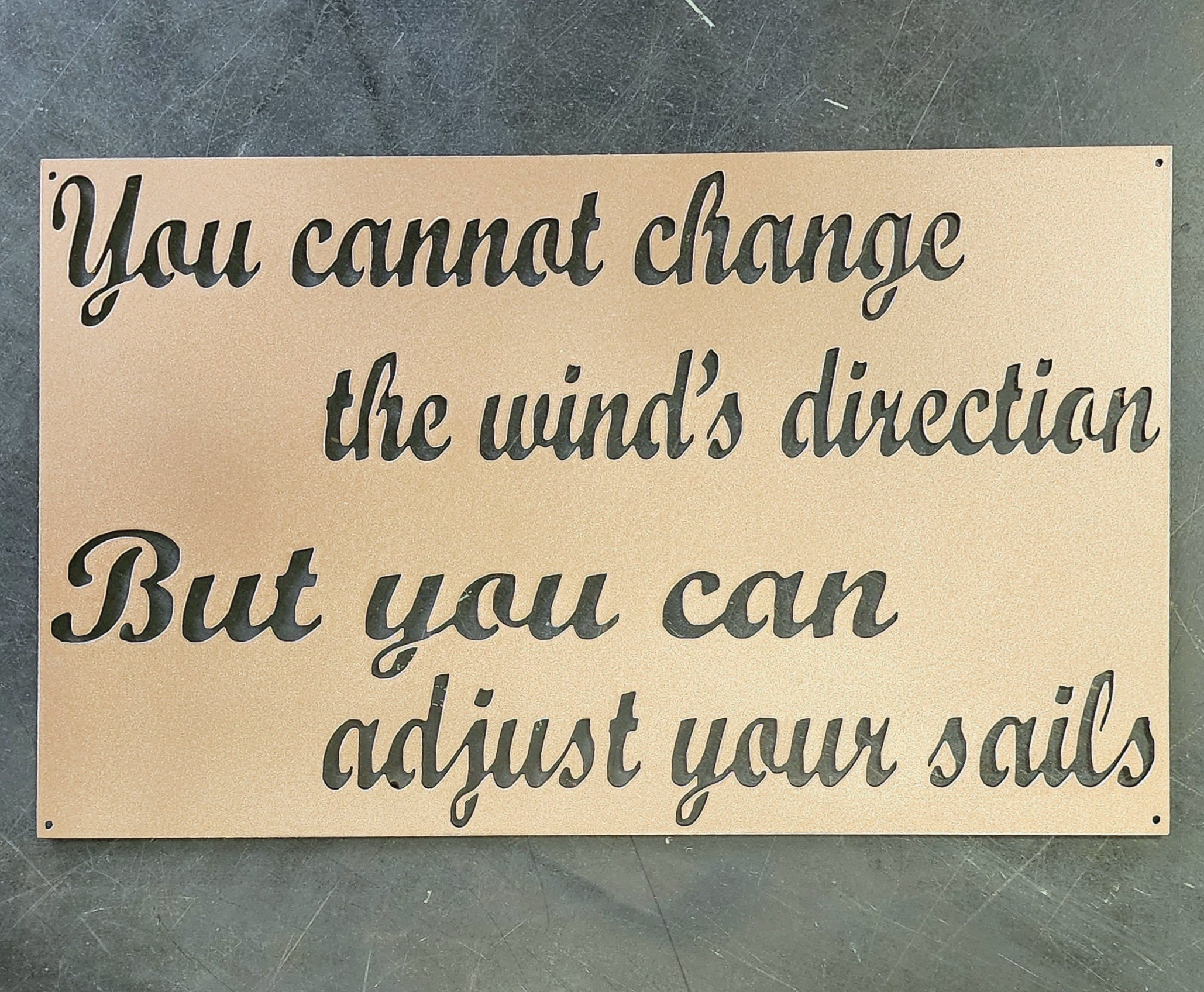Adjust Your Sails Metal Art
