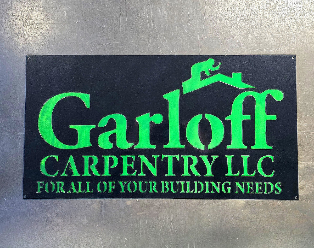 Garloff Carpentry business sign by Elite Metalworking